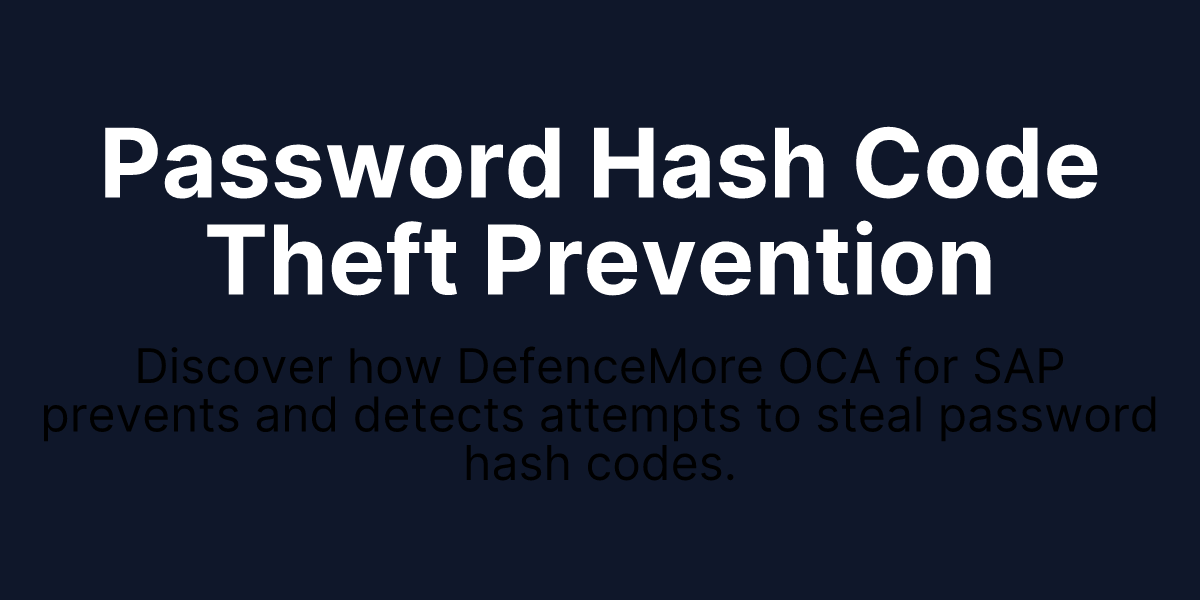 Password Hash Code Theft Prevention | DefenceMore